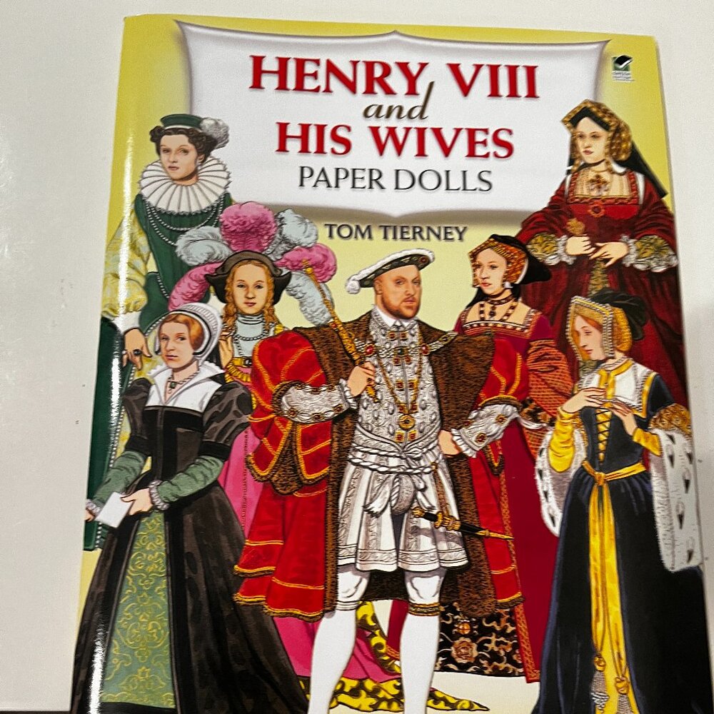 Henry VIII and His Wives Paper‎ Dolls – 1999 Dover Publications – New